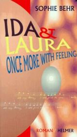 Ida & Laura Once more with feelin