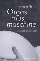 Die Orgasmusmaschine