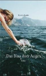 Das Blau ihrer Augen