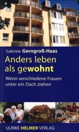 Anders leben als gewohnt