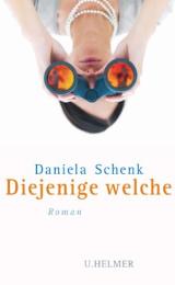 Diejenige welche