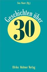 Geschichten über 30