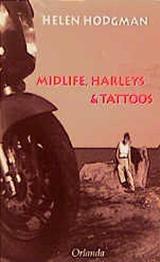 Midlife, Harleys & Tattoos