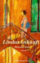 Lindas Ankunft