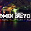 womenBEyond - Frauenparty in Köln