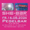 SHE-BAR in der Neusser Pegelbar