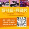 19.10.24 SHE-BAR Sunset edition